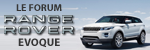 Le forum Land-Rover Range Rover Evoque
